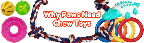 Dogs Chew... Teething, Soothing, Stimulation!